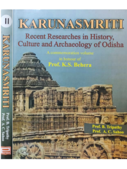 KARUNA SMRITI - Recent Researches in History Culture & Archaeology of Odisha