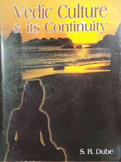 Vedic Culture & its Continuity