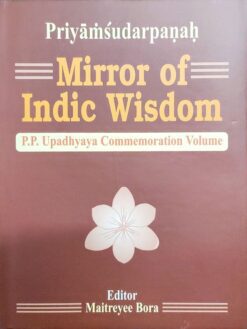 Priyāṁśudarpaṇaḥ: Mirror of Indic Wisdom