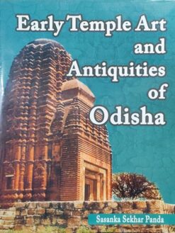 Early Temple Art and Antiquities of Odisha