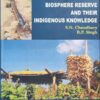 Tribes of Pachmarhi Biosphere Reserve and Their Indigenous Knowledge